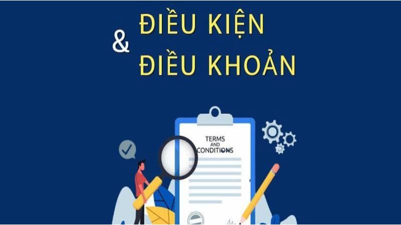 dieu-khoan-dieu-kien-muc-dich